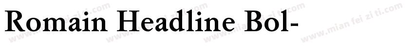 Romain Headline Bol字体转换